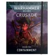 Warhammer 40K: Crusade: Mission Pack - Containment For Discount