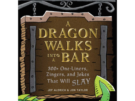 A Dragon Walks Into a Bar: An RPG Joke Book Discount